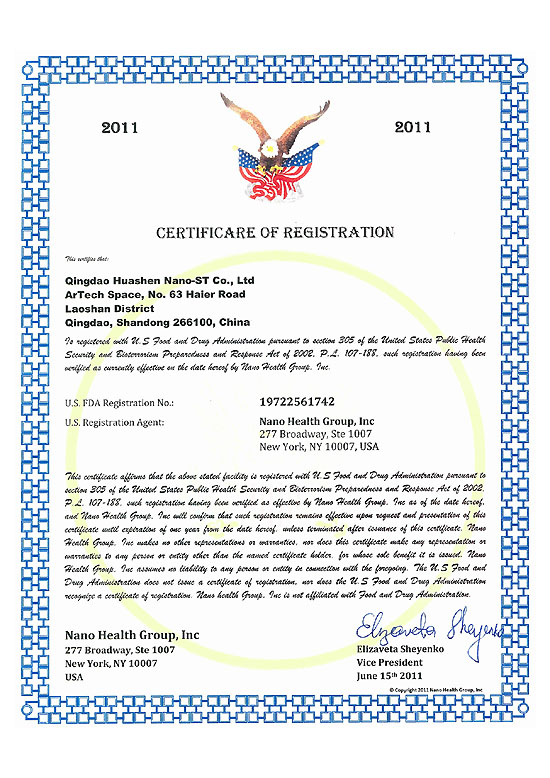    FDA 2011.    FDA   Qingdao HuaShen Nano-ST Co., Ltd 2011 . HuaShen U.S. FDA Registration No.: 19722561742