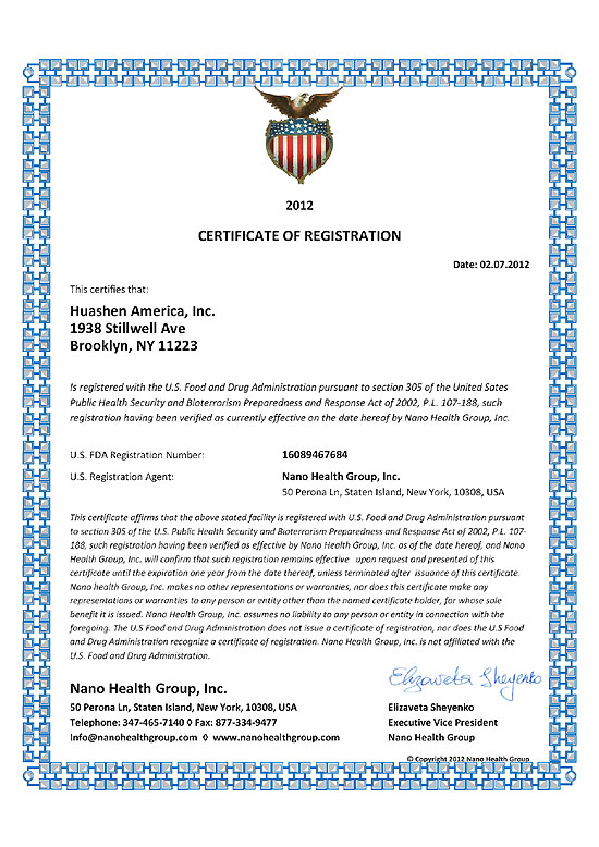    FDA 2012.    FDA   HuaShen America 2012 . FDA Registration No.: 16089467684
